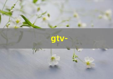 gtv-