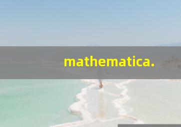 mathematica.