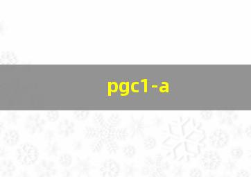 pgc1-a